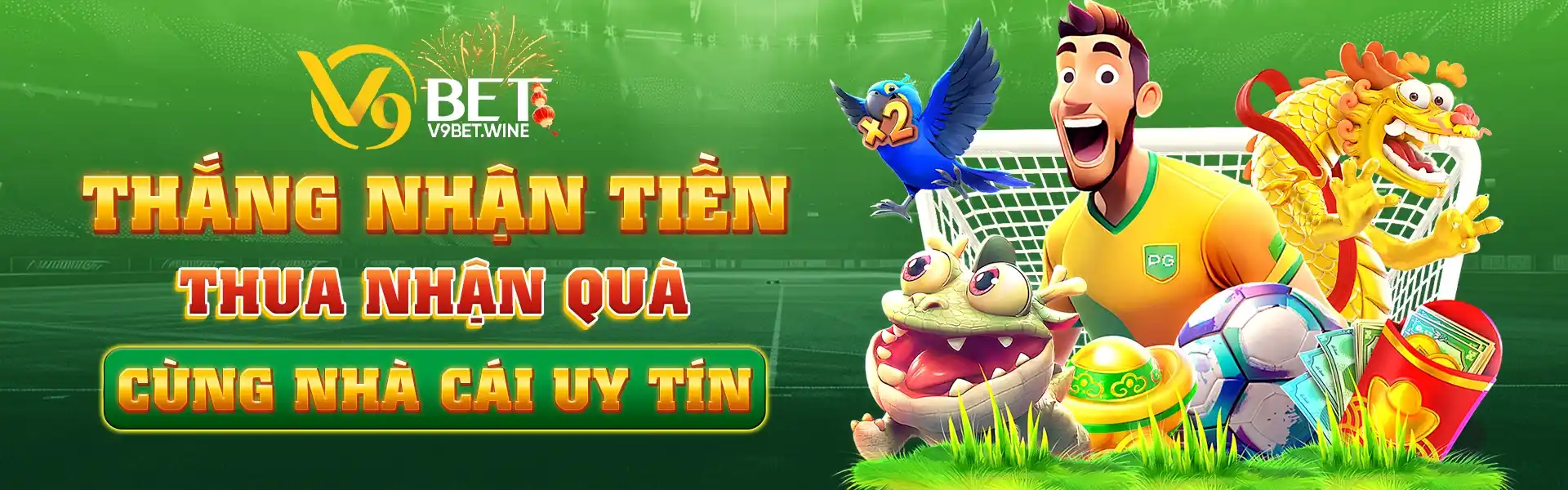 thắng nhận tiền, thua nhận quà cùng nhà cái V9BET