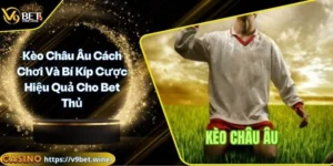 Kèo châu âu