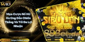 Mẹo cược nổ hũ