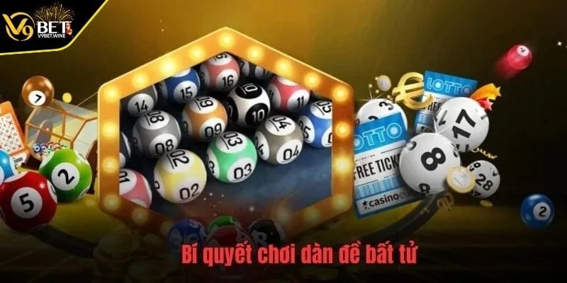 Những chiến lược kết hợp với dàn đề mang lại kết quả cao
