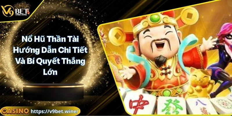 Nổ hũ thần tài